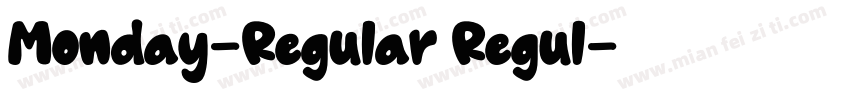Monday-Regular Regul字体转换